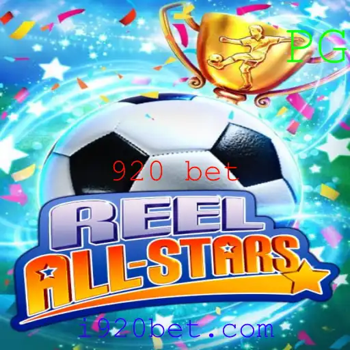 Descubra o Fascinante Mundo de ReelAllStars com a Estratégia '920 Bet'